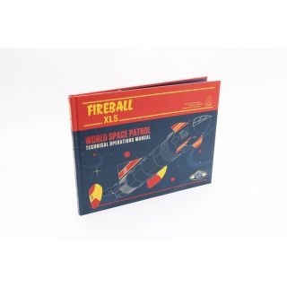 Fireball XL5 World Space Patrol Technical Operations Manual Hardcover