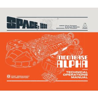 Space: 1999 Moonbase Alpha Technical Operations Manual